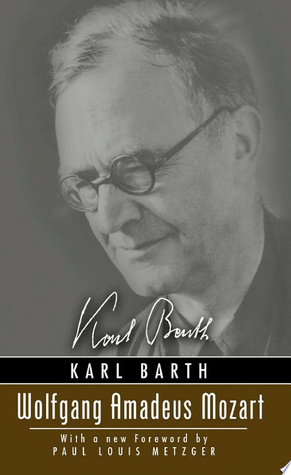 Wolfgang Amadeus Mozart by Karl Barth book cover