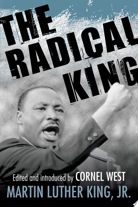 The Radical King by Dr. Martin Luther King, Jr. book cover