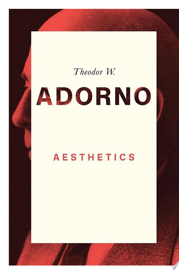Aesthetics by Theodor W. Adorno book cover