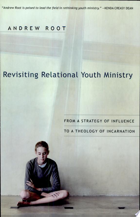 Revisiting Relational Youth Ministry by Andrew Root book cover