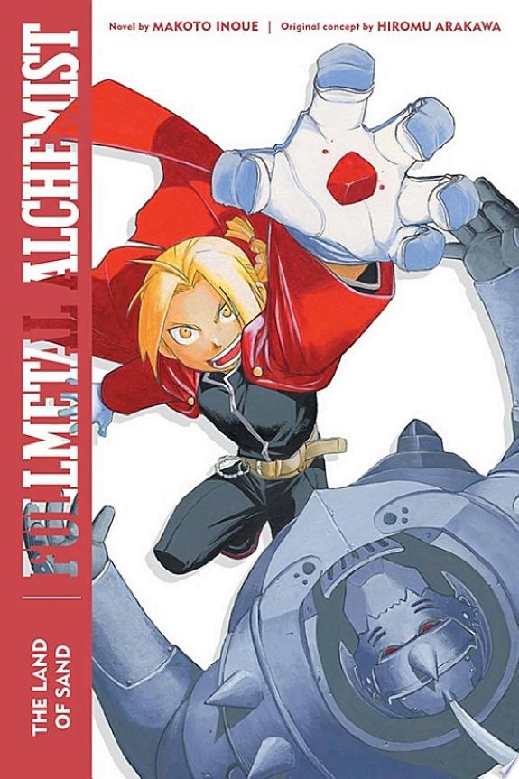 Fullmetal Alchemist: The Land of Sand by Makoto Inoue book cover