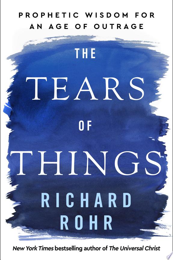 The Tears of Things by Richard Rohr book cover