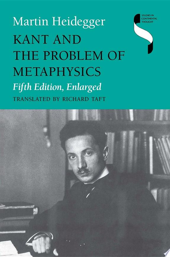 Kant and the Problem of Metaphysics by Martin Heidegger book cover