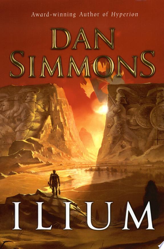 Ilium by Dan Simmons book cover