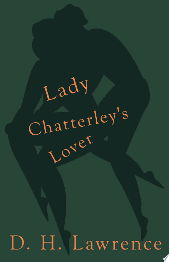 Lady Chatterley's Lover by D. H. Lawrence book cover