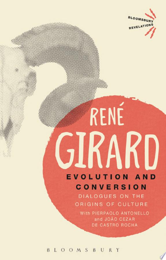 Evolution and Conversion by René Girard book cover
