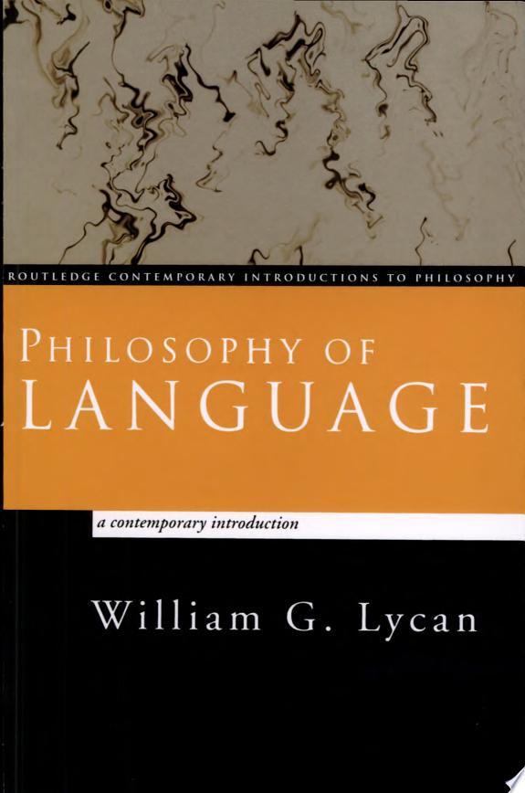 Philosophy of Language by William G. Lycan book cover