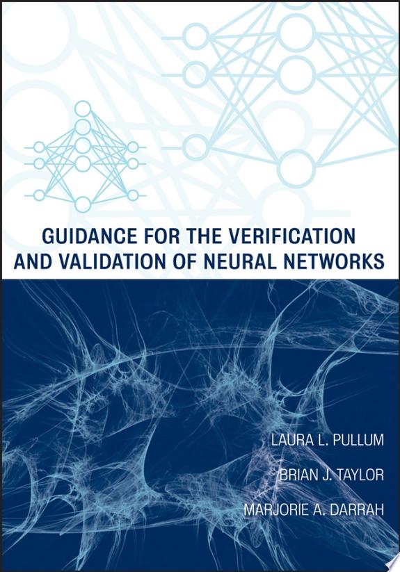 Guidance for the Verification and Validation of Neural Networks by Marjorie A. Darrah book cover
