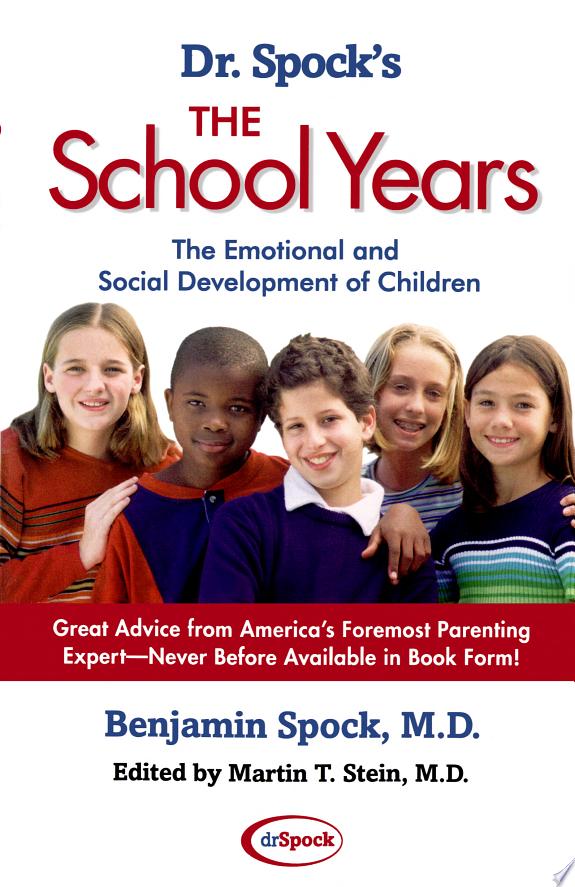 Dr. Spock's The School Years by Benjamin Spock book cover