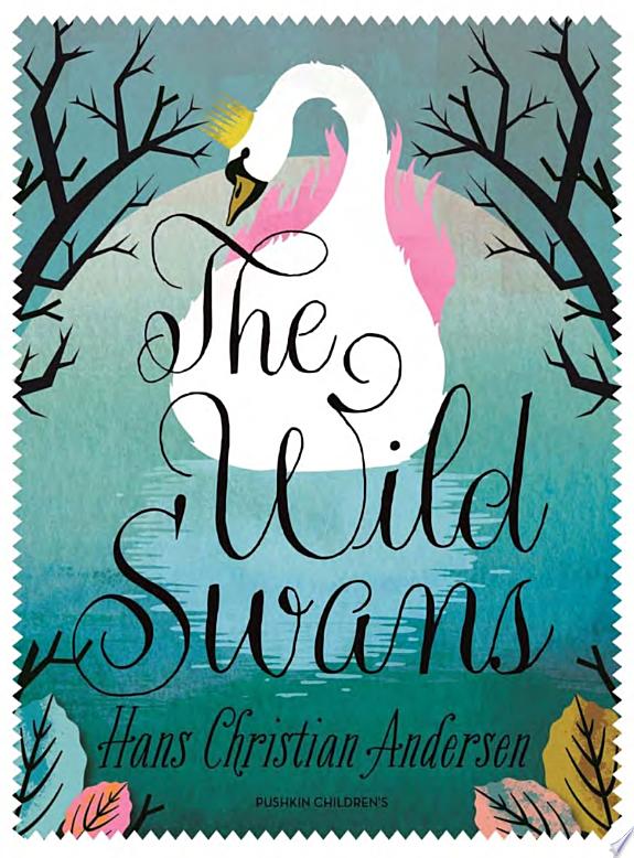 The Wild Swans by Hans Christian Andersen book cover
