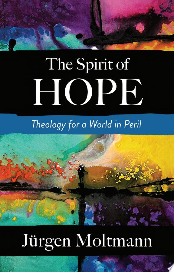 The Spirit of Hope by Jürgen Moltmann book cover