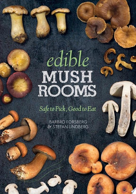 Edible Mushrooms by Barbro Forsberg book cover