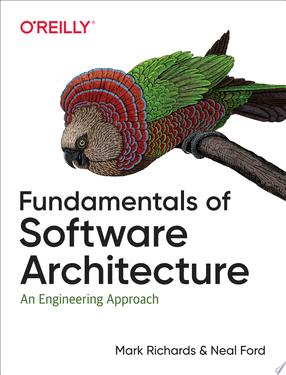 Fundamentals of Software Architecture by Neal Ford book cover