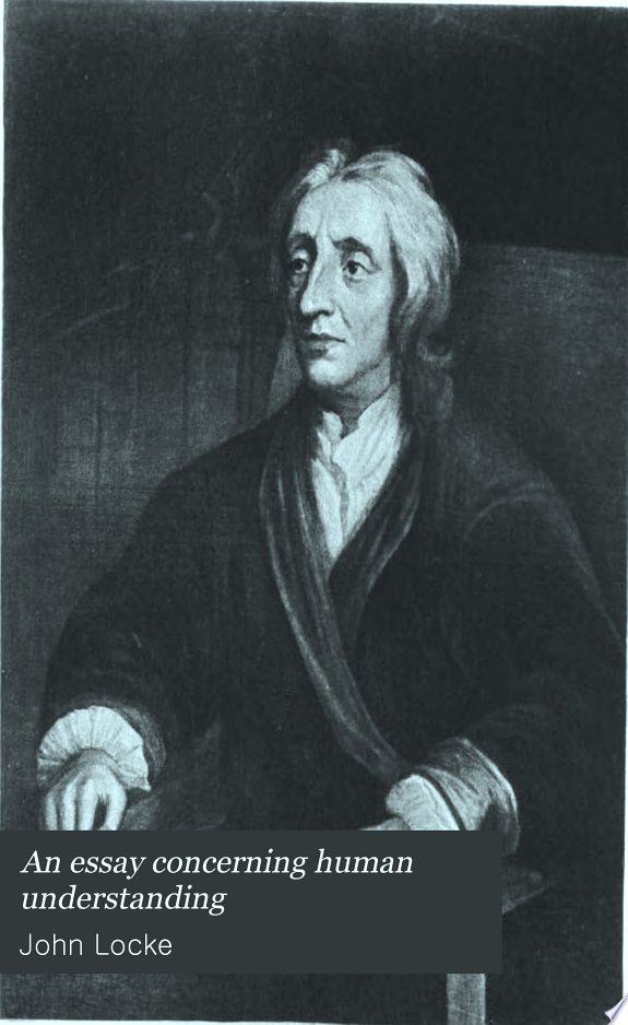An Essay Concerning Human Understanding by John Locke book cover