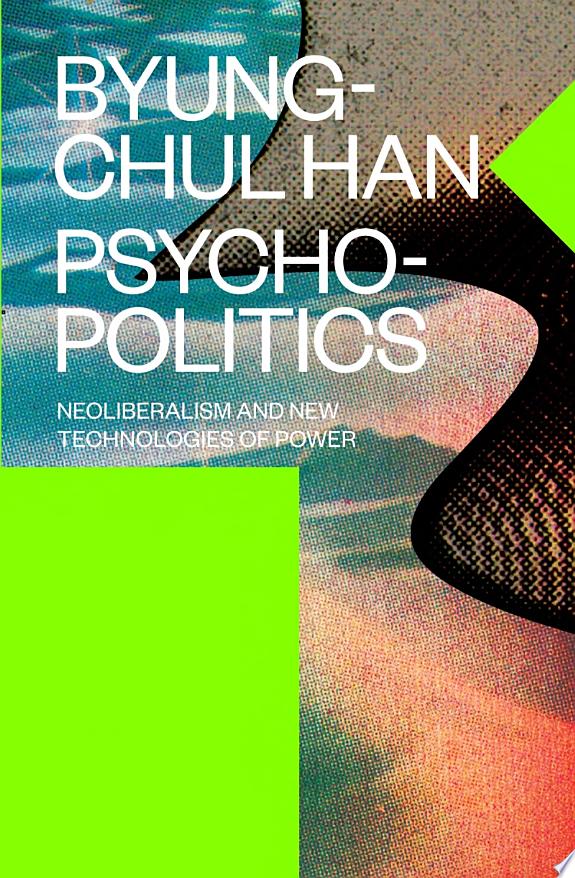 Psychopolitics by Byung-Chul Han book cover
