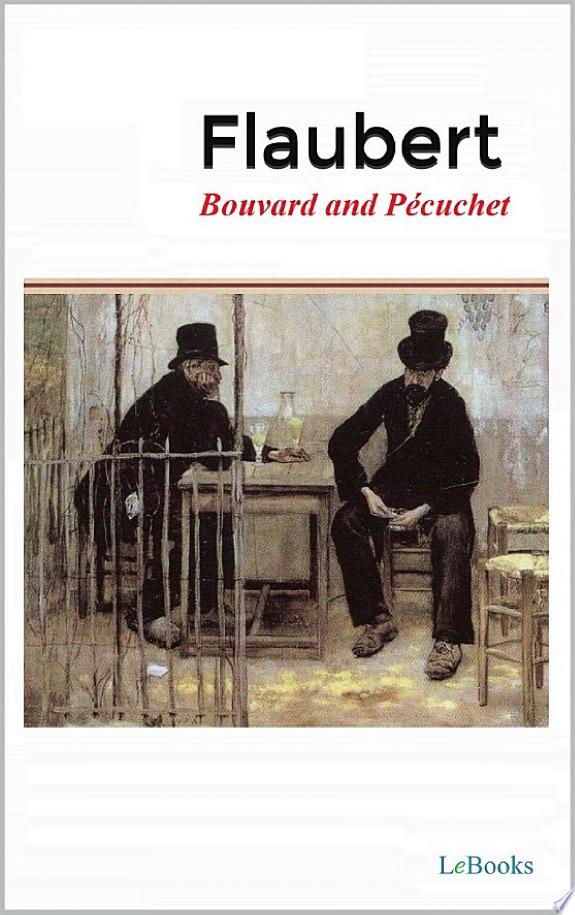 Bouvard and Pécuchet - Flaubert by Gustave Flaubert book cover