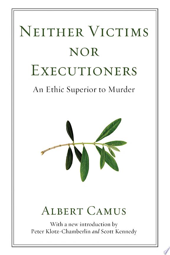 Neither Victims nor Executioners by Albert Camus book cover
