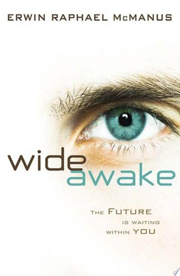 Wide Awake by Erwin Raphael McManus book cover