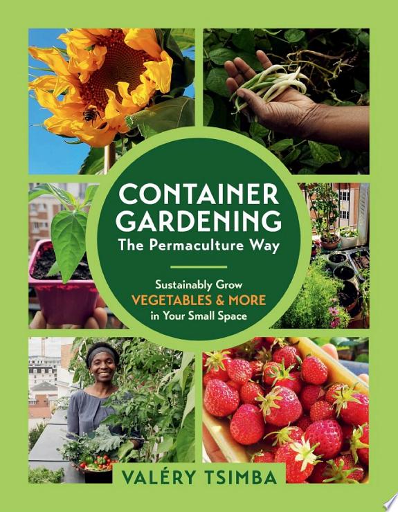 Container Gardening - The Permaculture Way by Valéry Tsimba book cover