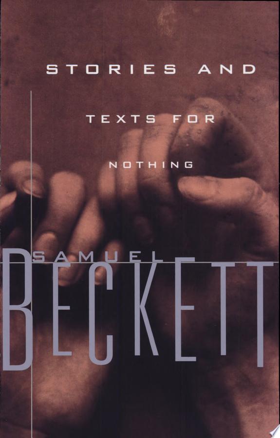 Stories & Texts for Nothing by Samuel Beckett book cover
