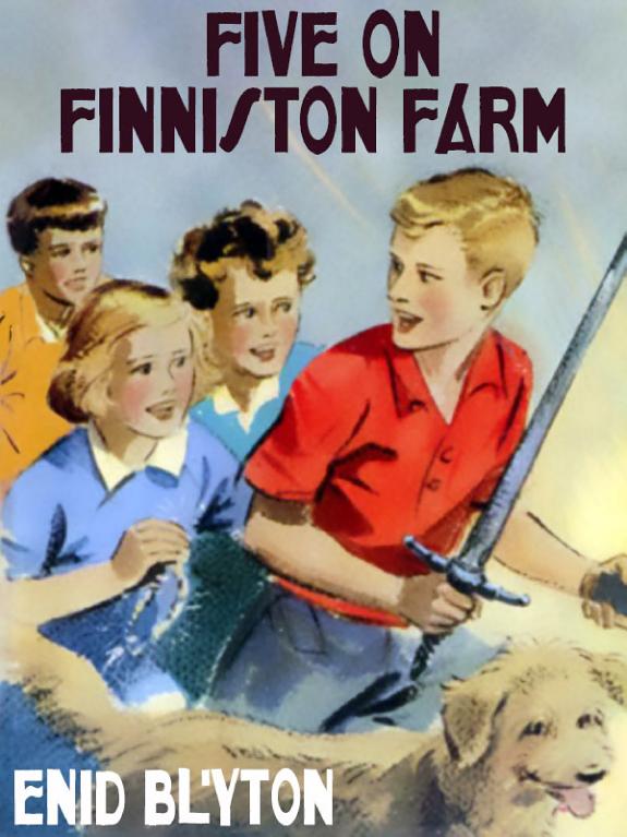 Five on Finniston Farm by Enid Blyton book cover