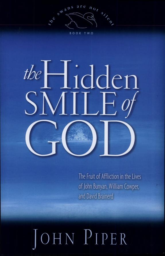 The Hidden Smile of God by John Piper book cover