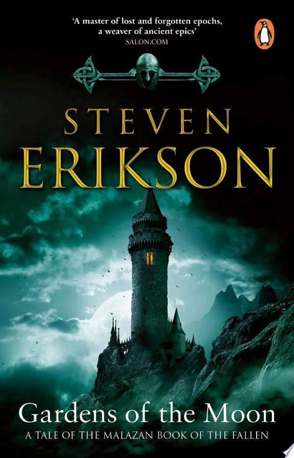Gardens Of The Moon by Steven Erikson book cover