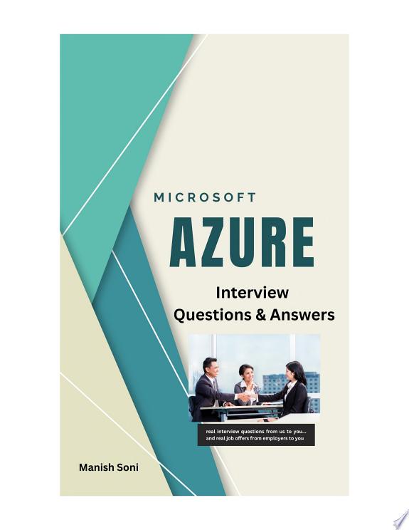 Microsoft Azure Interview Questions and Answers by Manish Soni book cover