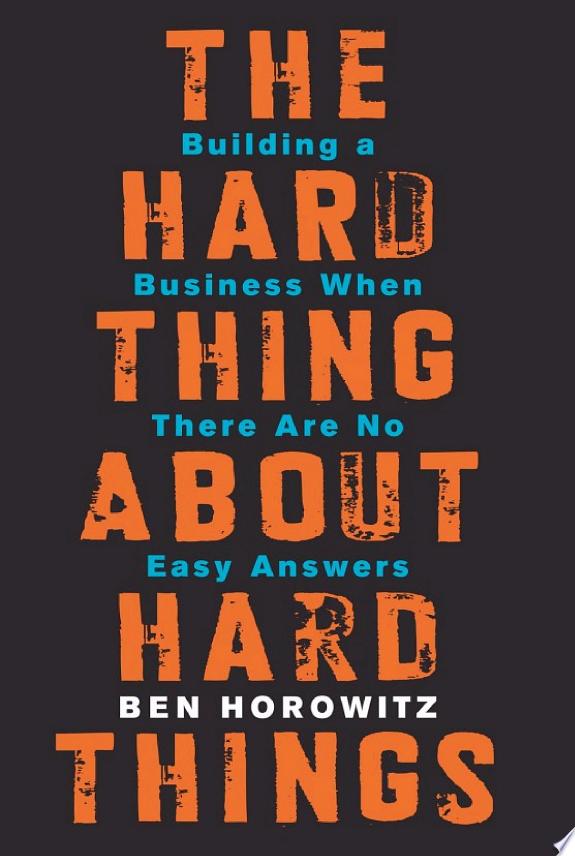The Hard Thing About Hard Things by Ben Horowitz book cover