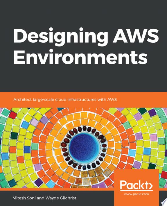Designing AWS Environments by Mitesh Soni book cover