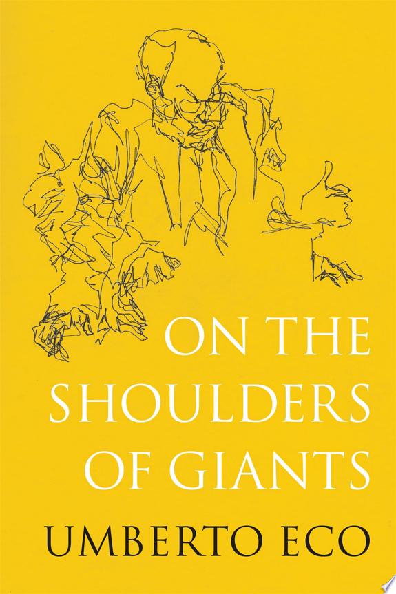 On the Shoulders of Giants by Umberto Eco book cover