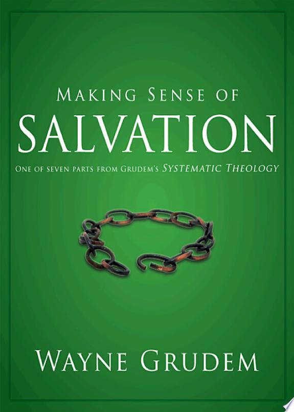 Making Sense of Salvation by Wayne A. Grudem book cover