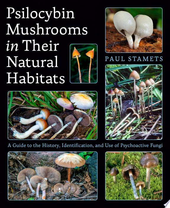 Psilocybin Mushrooms in Their Natural Habitats by Paul Stamets book cover