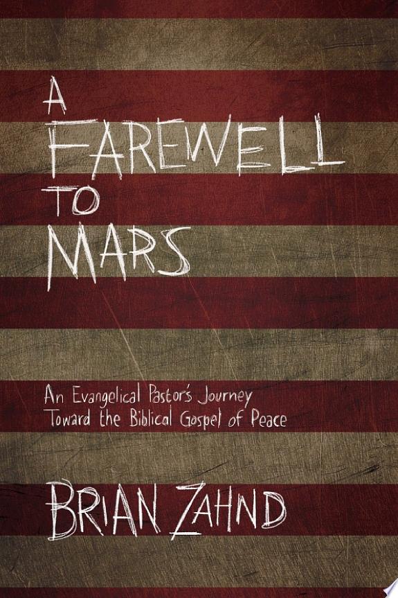 A Farewell to Mars by Brian Zahnd book cover