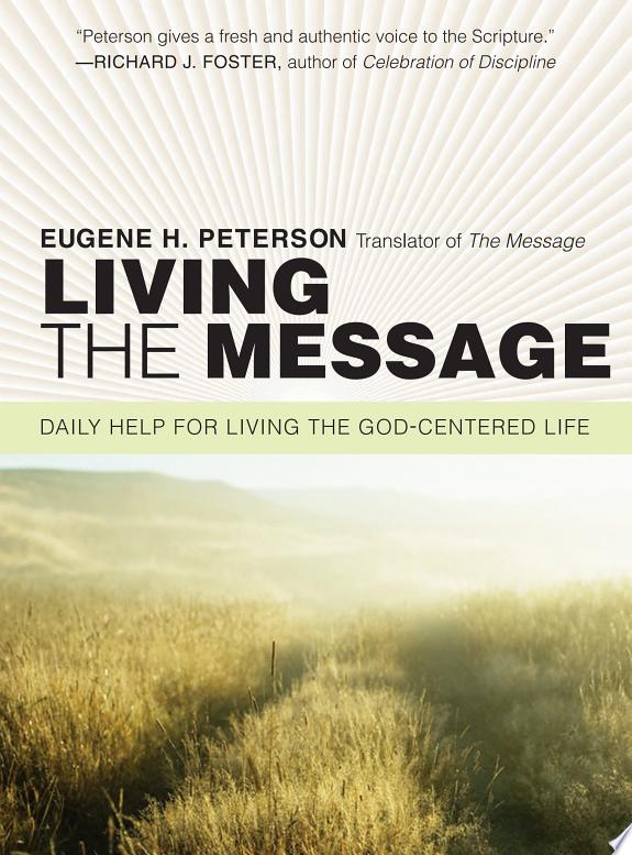 Living the Message by Eugene H. Peterson book cover