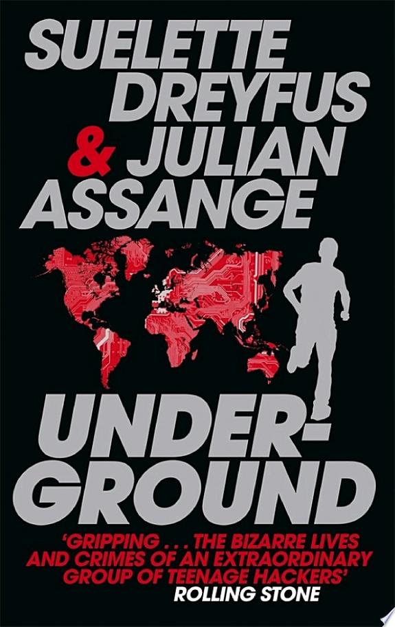 Underground by Suelette Dreyfus book cover