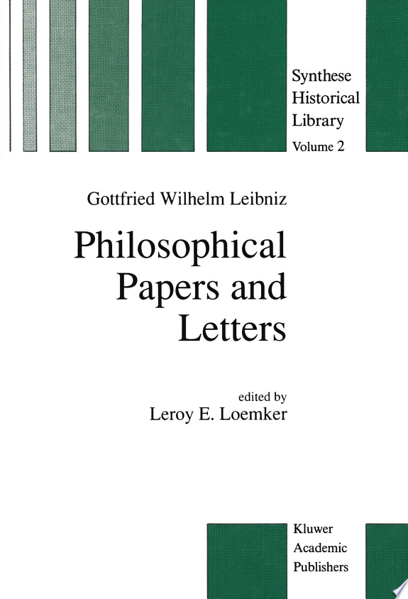 Philosophical Papers and Letters by G.W. Leibniz book cover