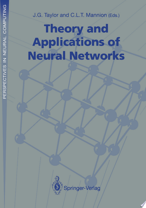 Theory and Applications of Neural Networks by J.G. Taylor book cover