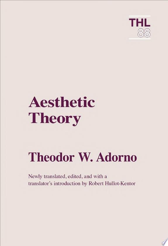 Aesthetic Theory by Theodor W. Adorno Adorno book cover