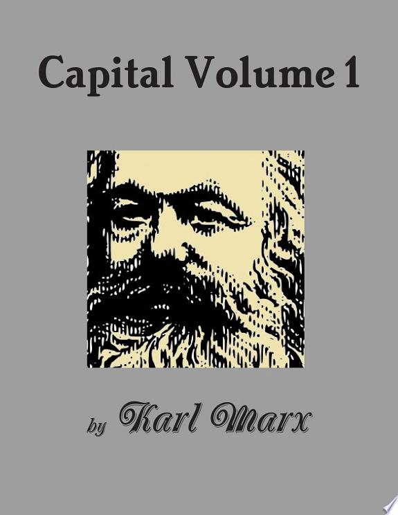 Capital Volume 1 by Karl Marx book cover