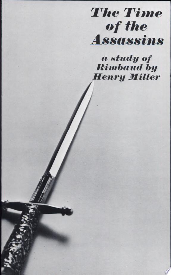 The Time of the Assassins by Henry Miller book cover