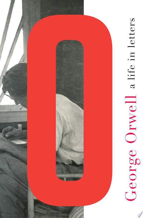 George Orwell: A Life in Letters by George Orwell book cover