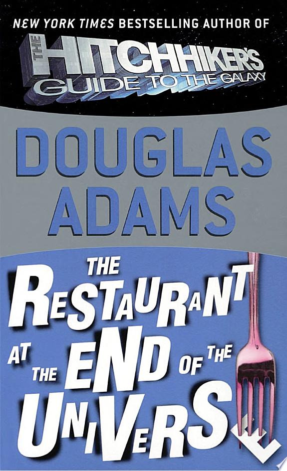 The Restaurant at the End of the Universe by Douglas Adams book cover