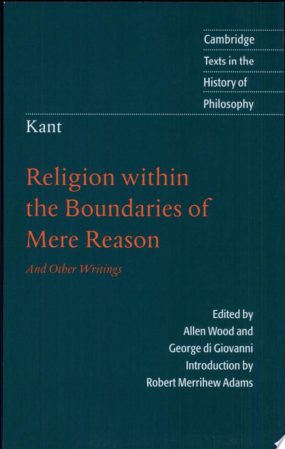 Kant: Religion Within the Boundaries of Mere Reason by Immanuel Kant book cover