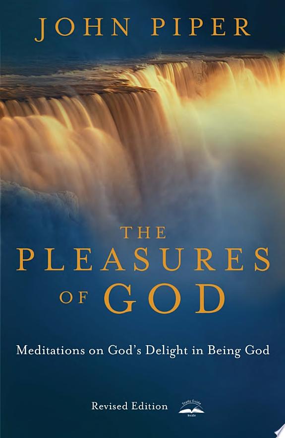 The Pleasures of God by John Piper book cover
