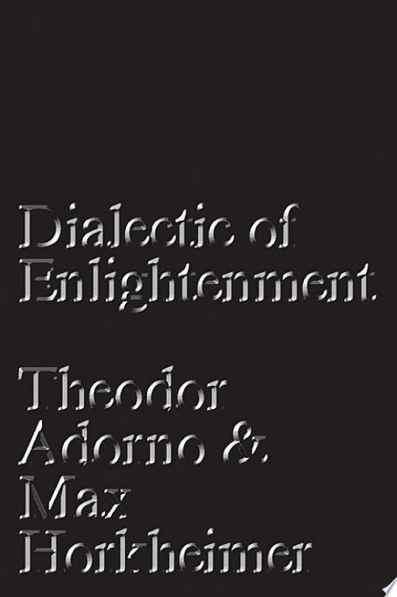 Dialectic of Enlightenment by Theodor Adorno book cover