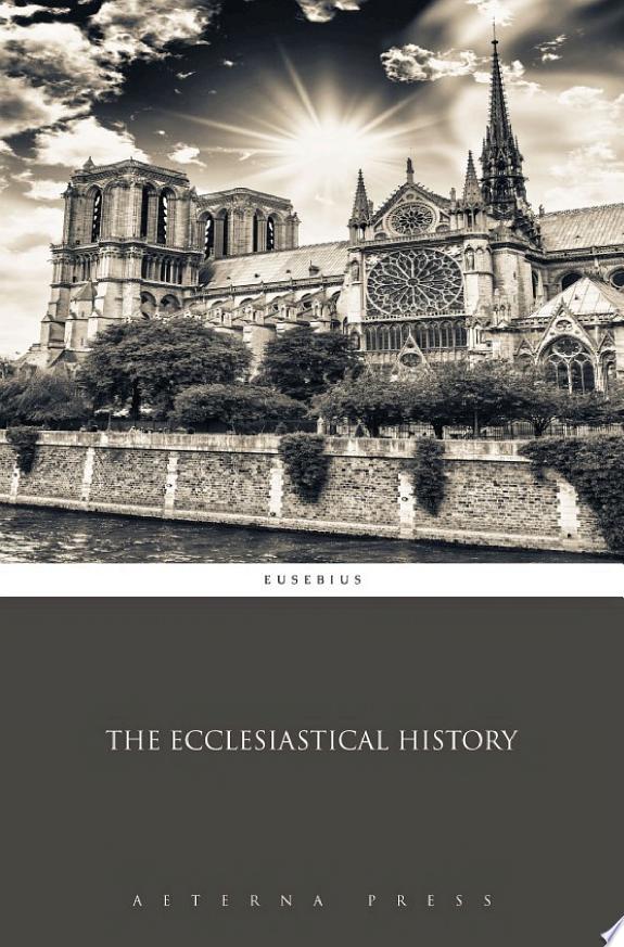 The Ecclesiastical History by Aeterna Press book cover