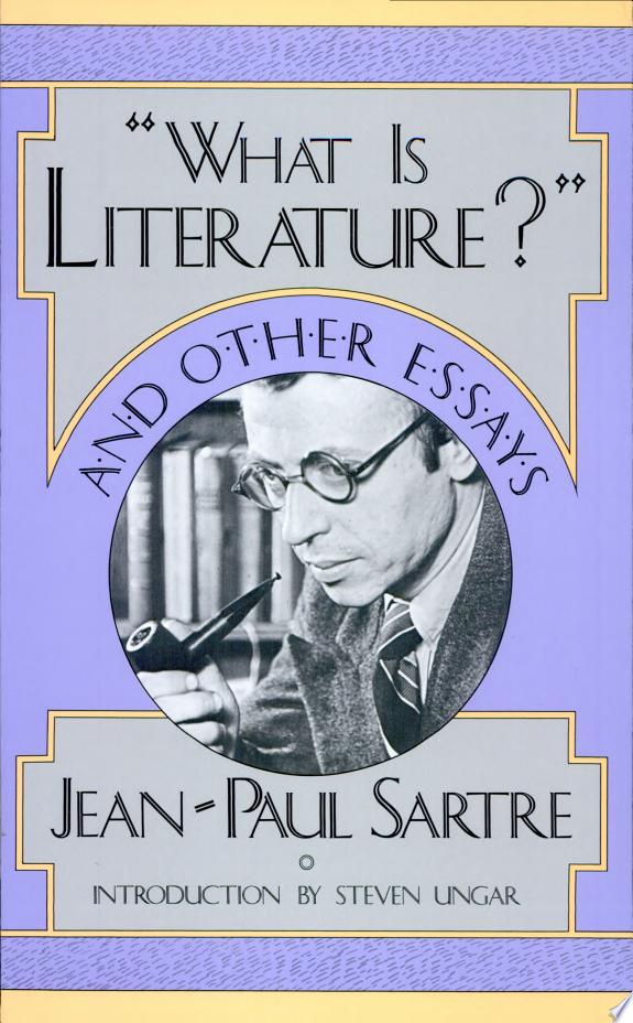 "What is Literature?" and Other Essays by Jean-Paul Sartre book cover