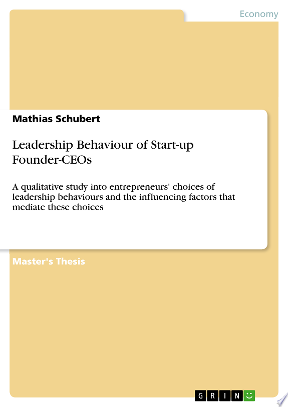 Leadership Behaviour of Start-up Founder-CEOs by Mathias Schubert book cover