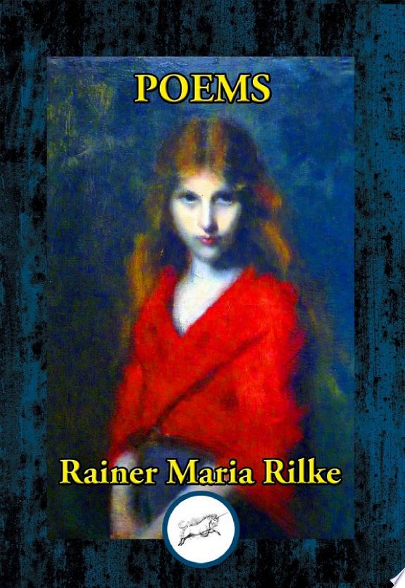 Poems by Rainer Maria Rilke by Rainer Maria Rilke book cover